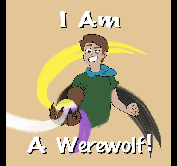 Cover image for I Am A Werewolf!