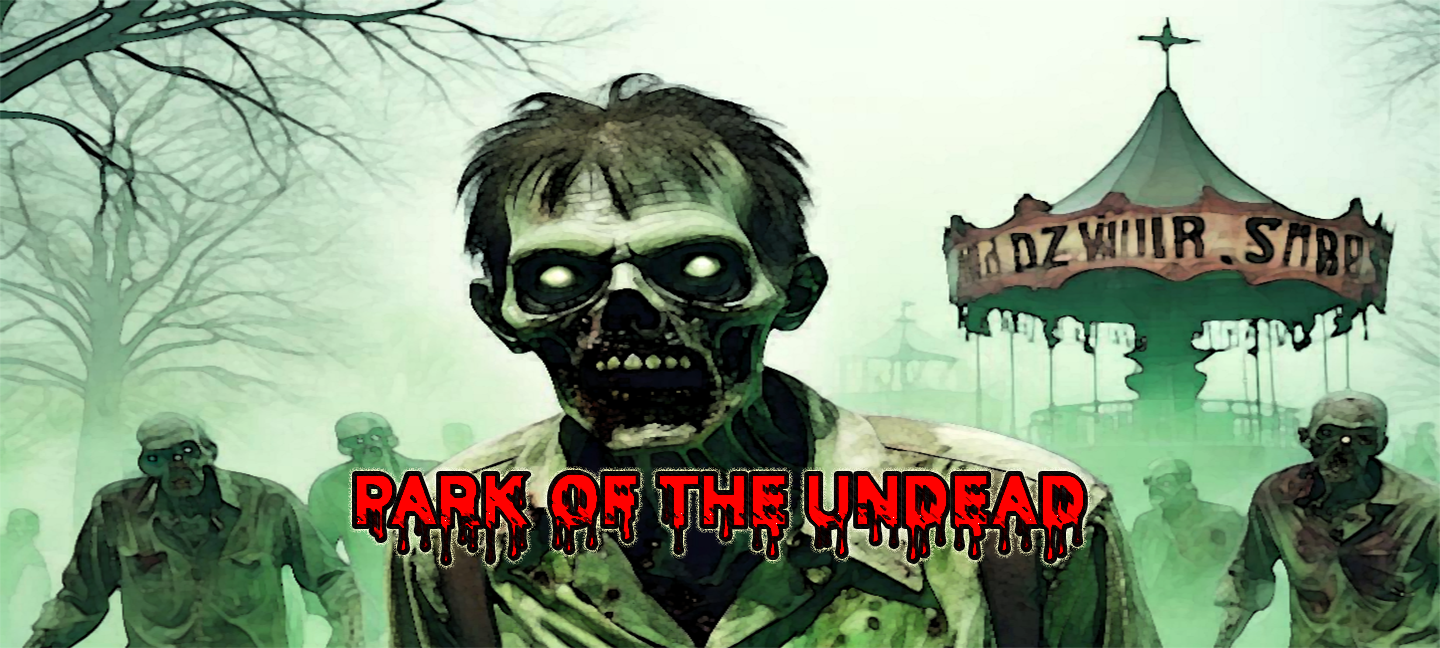 Cover image for Park of the Undead