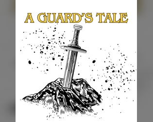 A Guard's Tale Core Rules   - Heroes needed! Join the fight! 