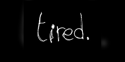 Cover image for I'm tired