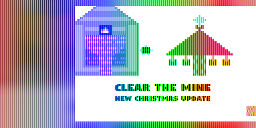 Cover image for Clear the Mine "Christmas Update"