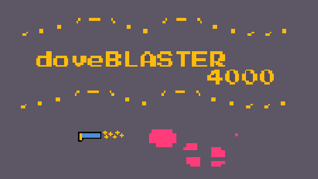 doveBlaster4000