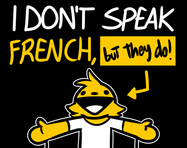 I Don't Speak French, But They Do! By Magikya Studios For Itch.io ...