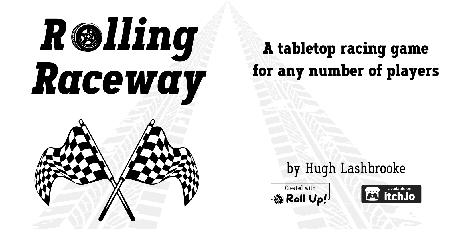 Rolling Raceway By Hugh Lashbrooke Ten Acre Games
