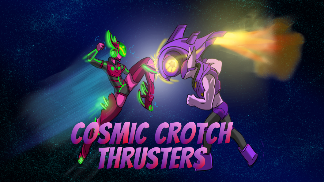 Cover image for Cosmic Crotch Thrusters