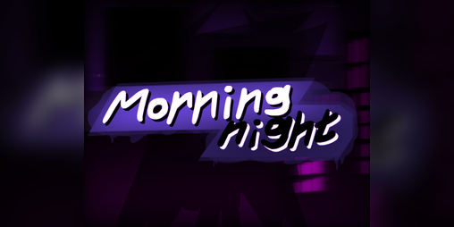 Cover image for Morning Night'