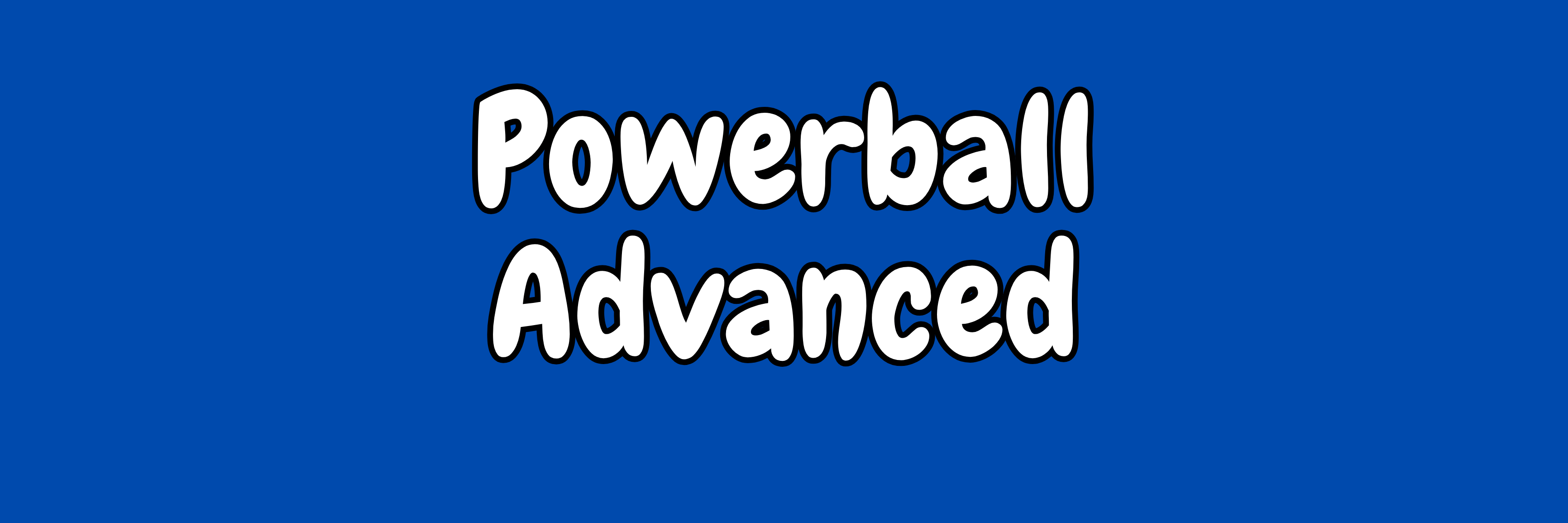 Powerball Advanced