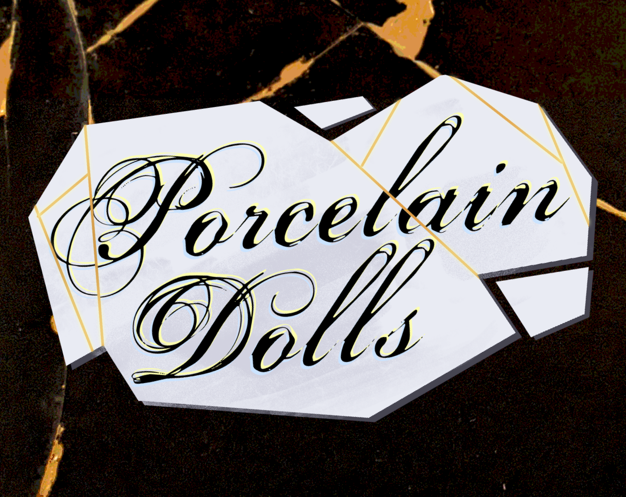 Porcelain Dolls