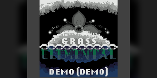 Cover image for Grass Elemental Demo (demo)