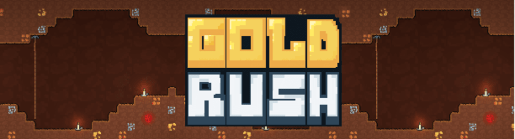 Gold Rush +ANDROID DEMO