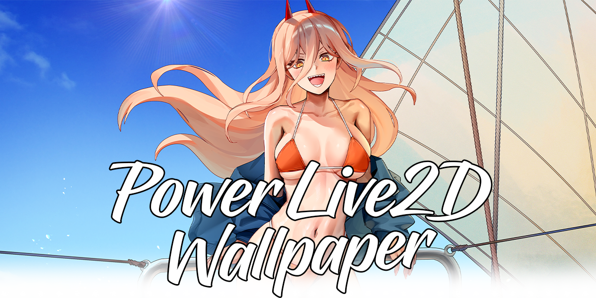 Power Live2D Wallpaper [Chainsawman]