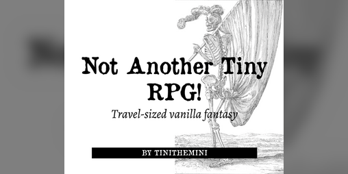 Cover image for Not Another Tiny RPG!