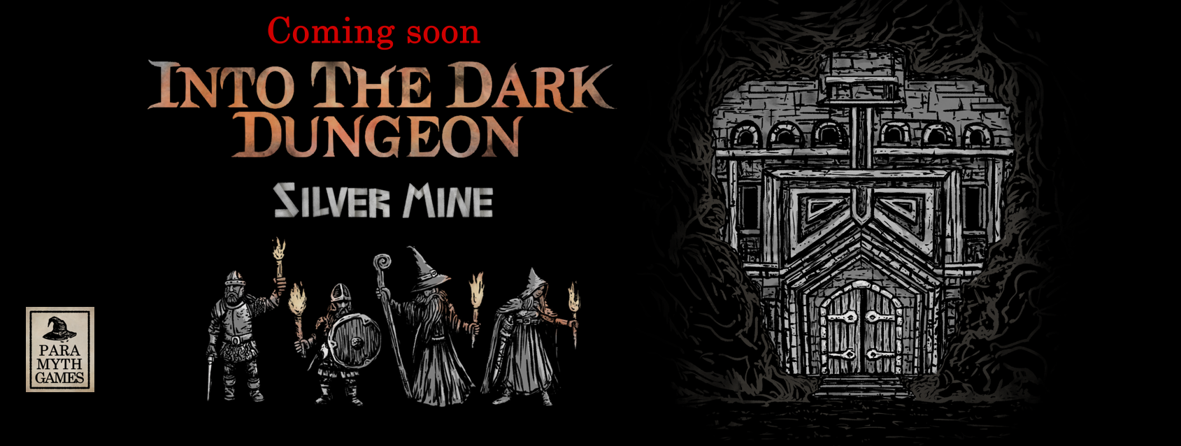 Into The Dark Dungeon - Silver Mine