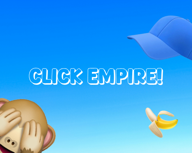 Click Empire! (MAJOR UPDATE!)