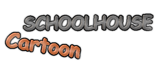 Cartoon SchoolHouse New Version!