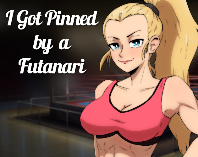Cover image for I got PINNED by a FUTANARI