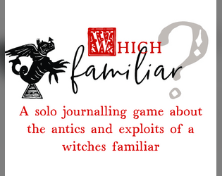 Which Familiar?   - Powered by Caltrop Core Solo Journalling Game 