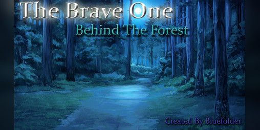 Cover image for The Brave One : Behind The Forest