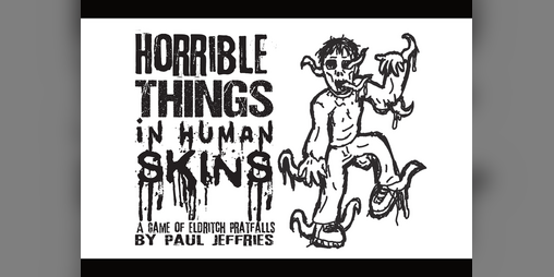 Cover image for Horrible Things in Human Skins