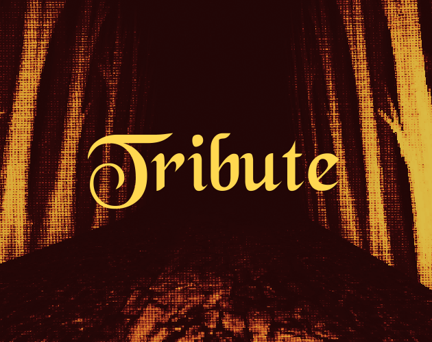 Tribute