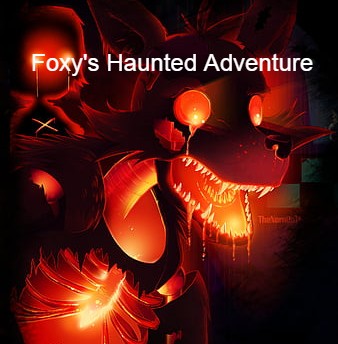 Cover image for Foxy's Haunted Adventure