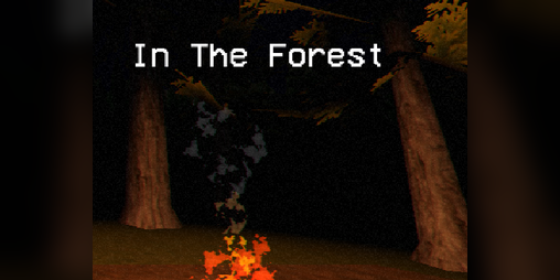 Cover image for In The Forest - Game Jam Version