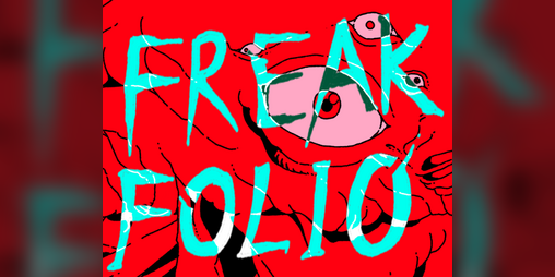 Cover image for FREAK FOLIO