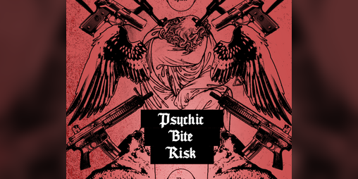Cover image for Psychic Bite Risk