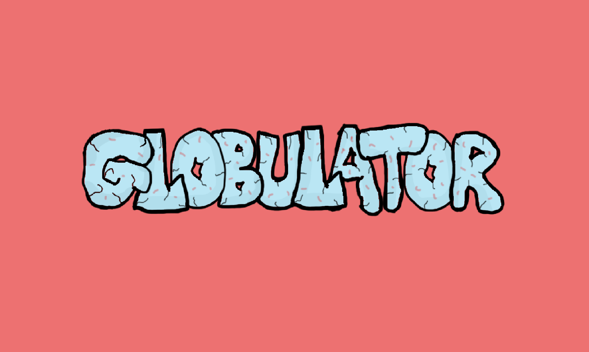 Globulator