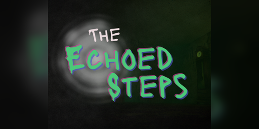 Cover image for The Echoed Steps