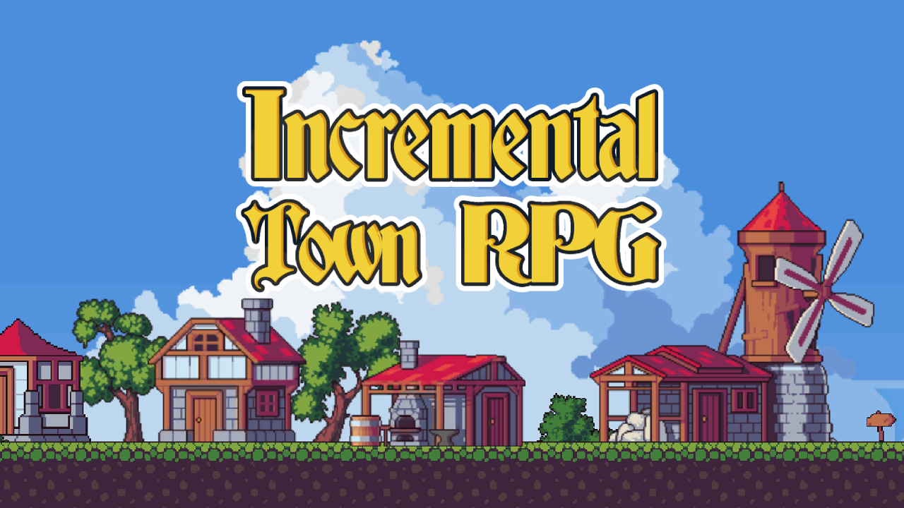 Incremental Town RPG - 2D