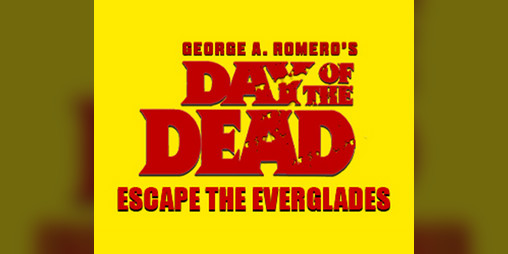 Cover image for DAY OF THE DEAD - Escape The Everglades