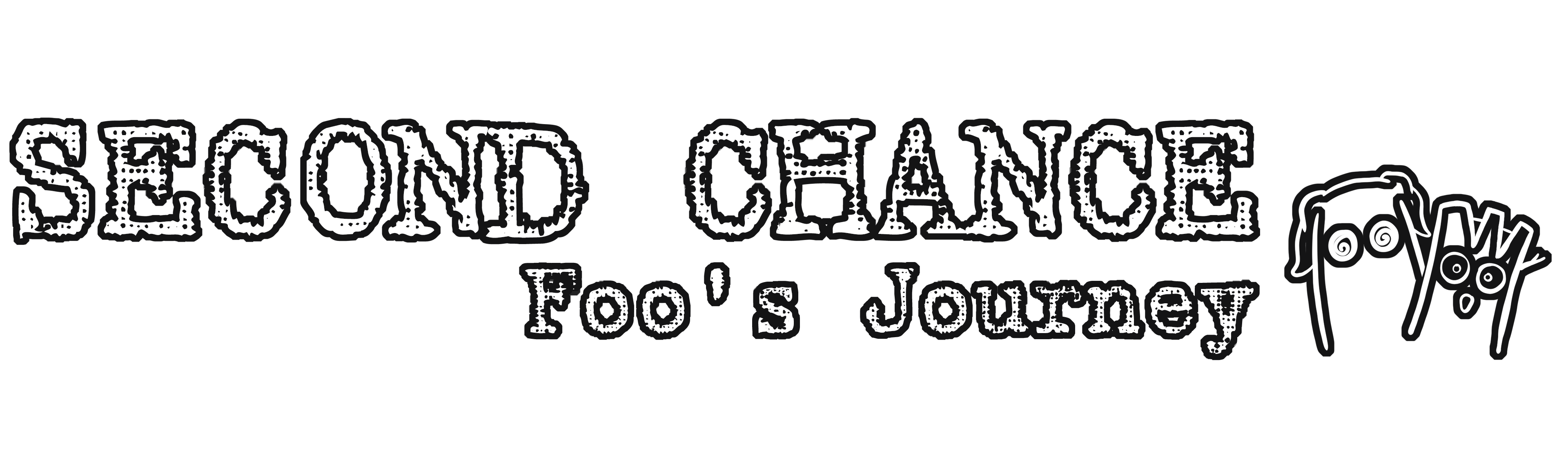 Second Chance - Foo's Journey