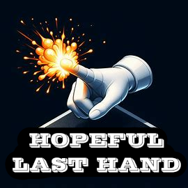 HOPEFUL LAST HAND