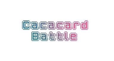 Cacacard Battle