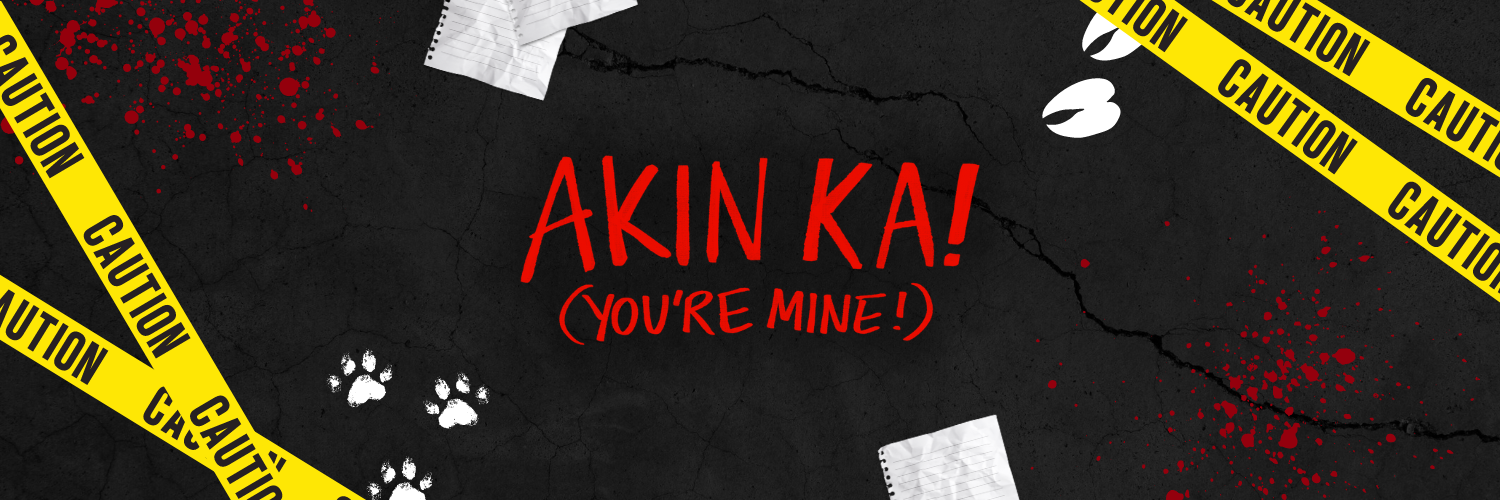 Akin Ka! (You're Mine!)