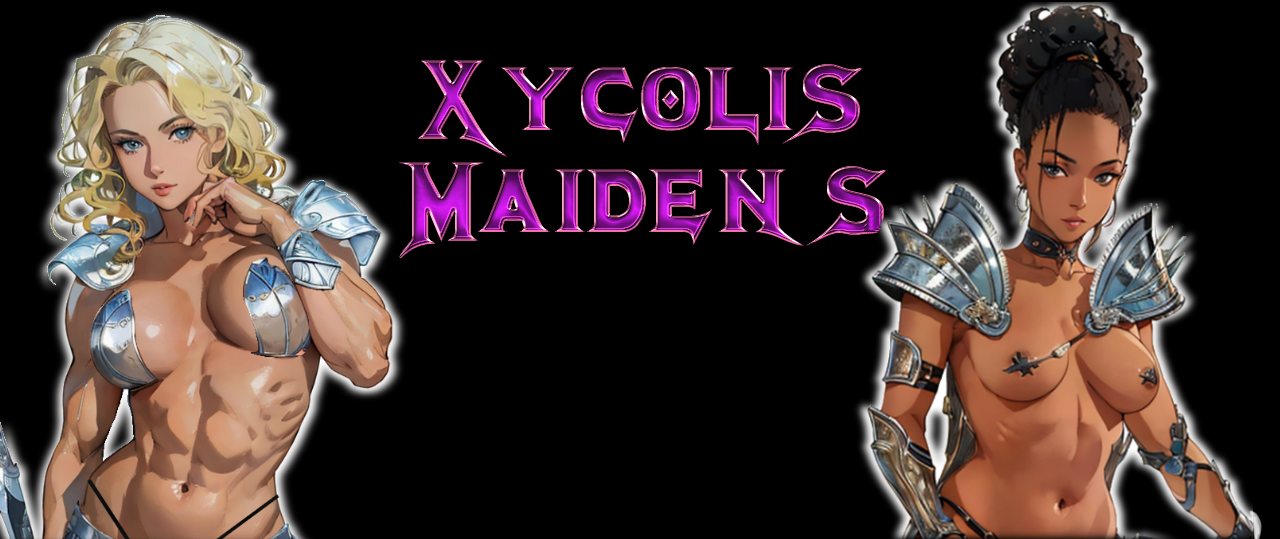 Xycolis Maidens