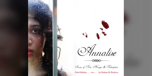 Cover image for Annalise: Stories of Pain, Hunger & Redemption
