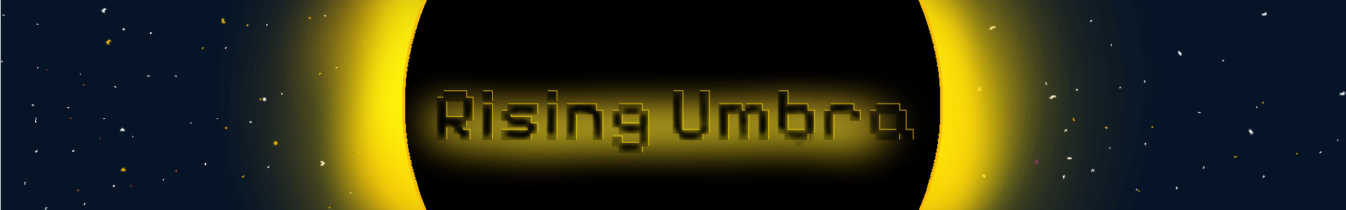 Rising Umbra