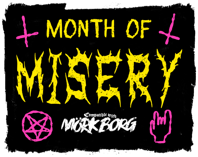 Cover image for MONTH OF MISERY | for MÖRK BORG