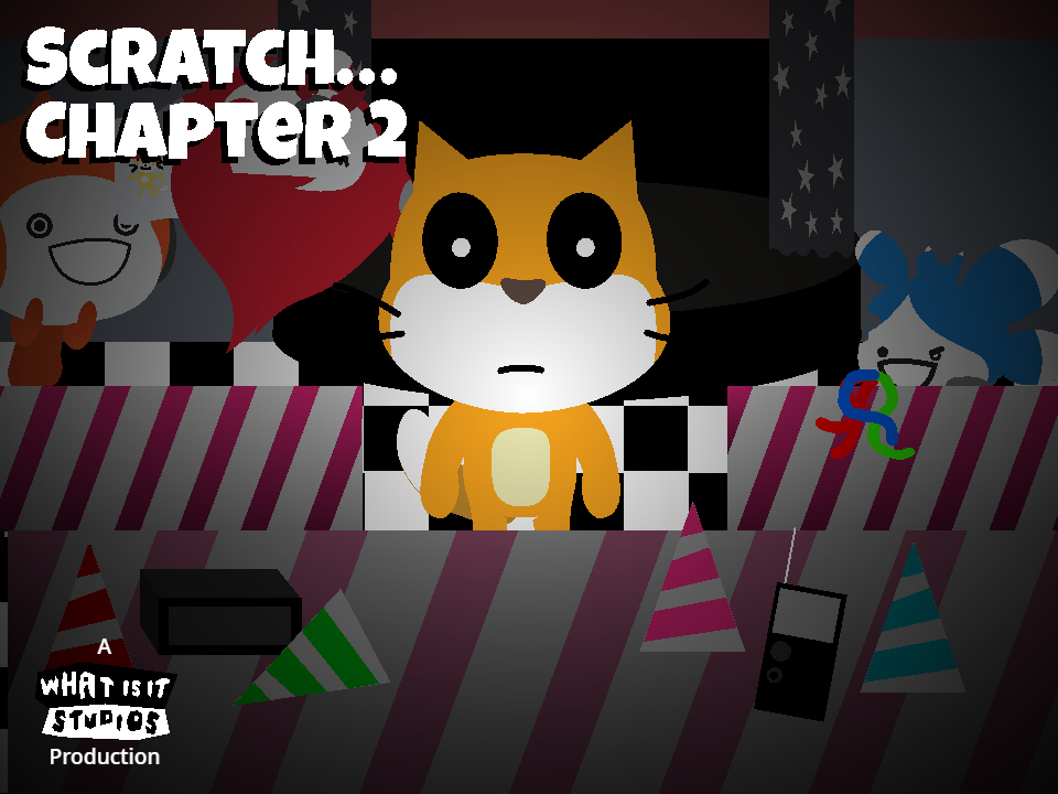 Scratch Chapter 2 By Whatisit Studios scratch-chapter-2-by-whatisit-studios