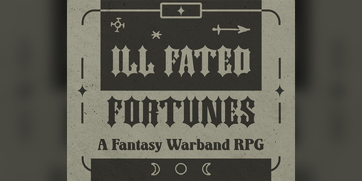 Cover image for Ill Fated Fortunes