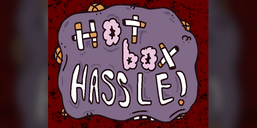 Cover image for Hotbox Hassle