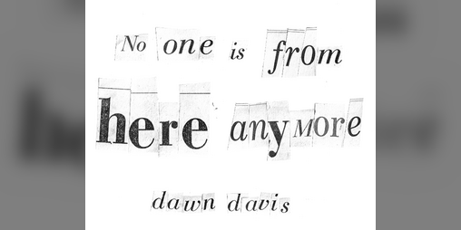 Cover image for No One is From Here Anymore