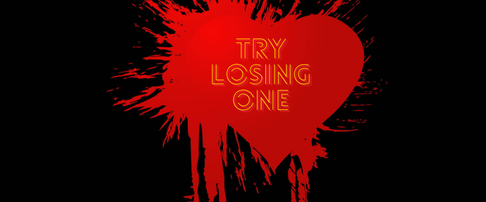 Try Losing One