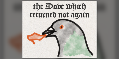 Cover image for the Dove which returned not again