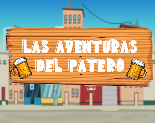 Las aventuras del patero