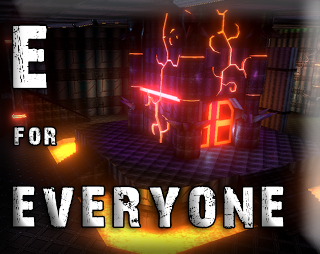 E for Everyone