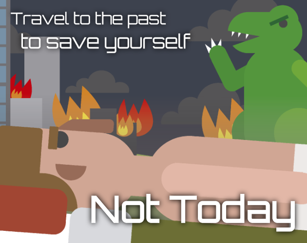 Not Today