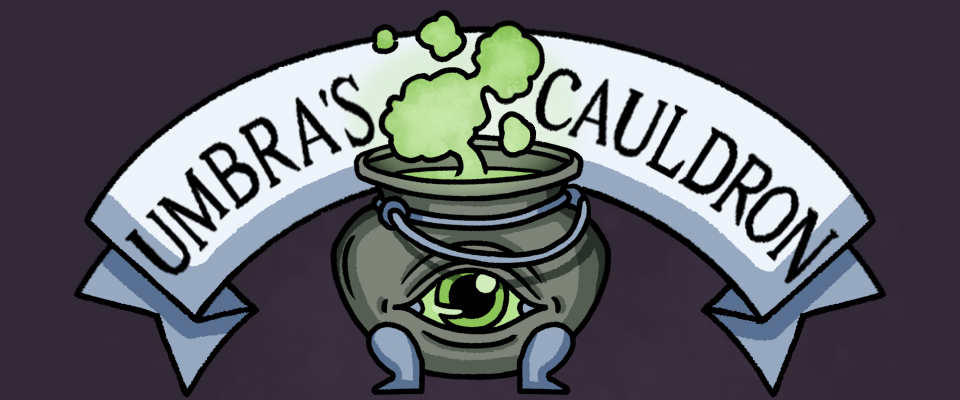 Umbra's Cauldron